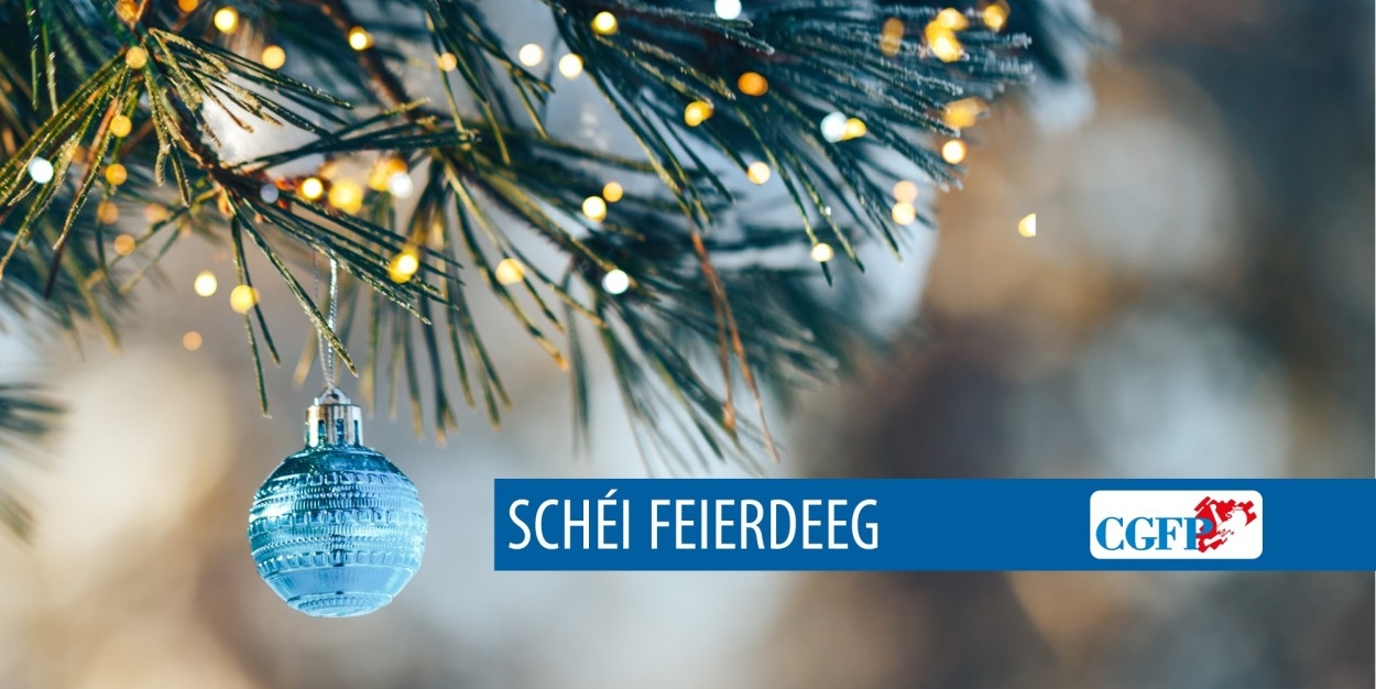 D’CGFP wënscht Iech schéi Feierdeeg