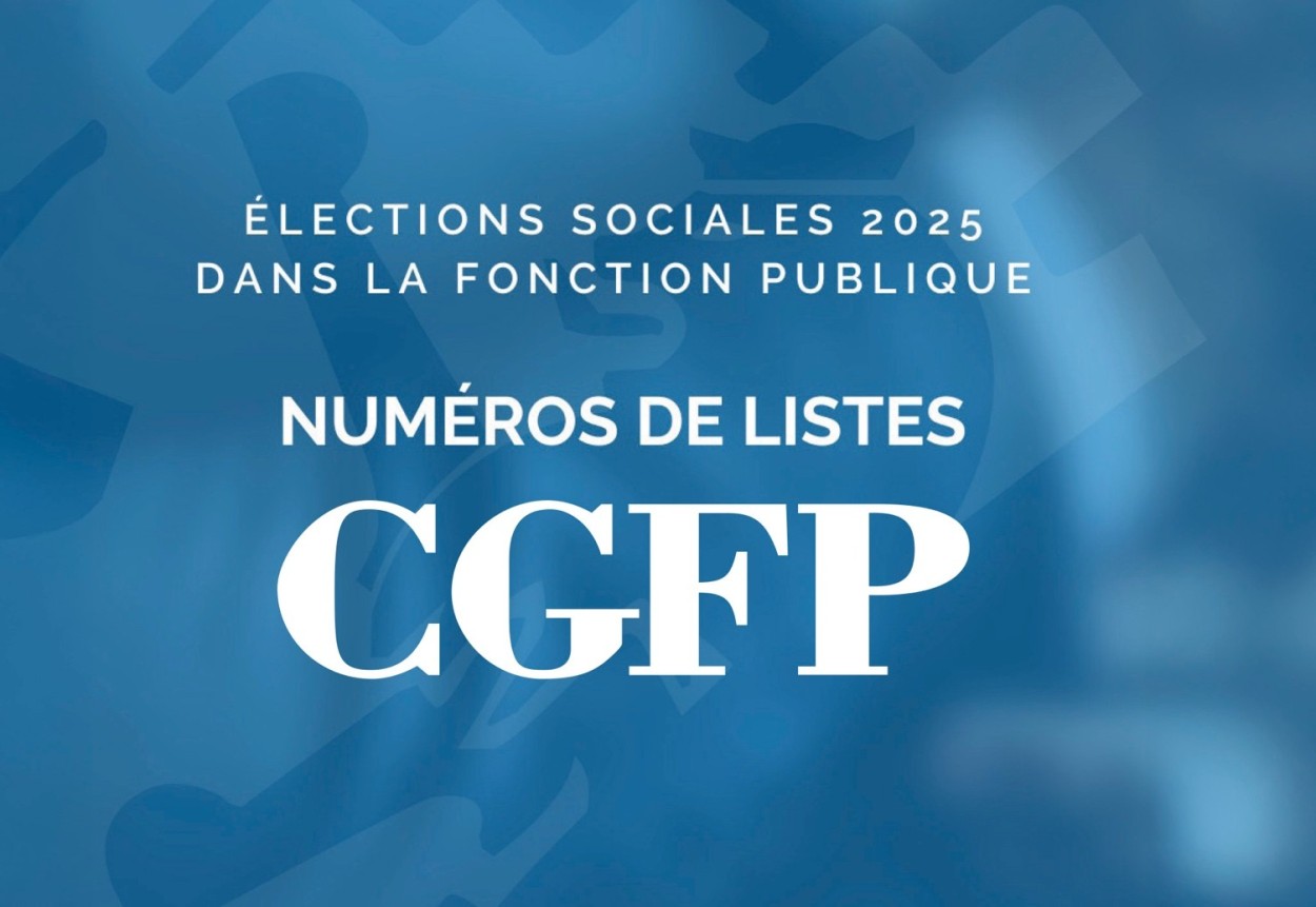 La CGFP prête à relever le défi !